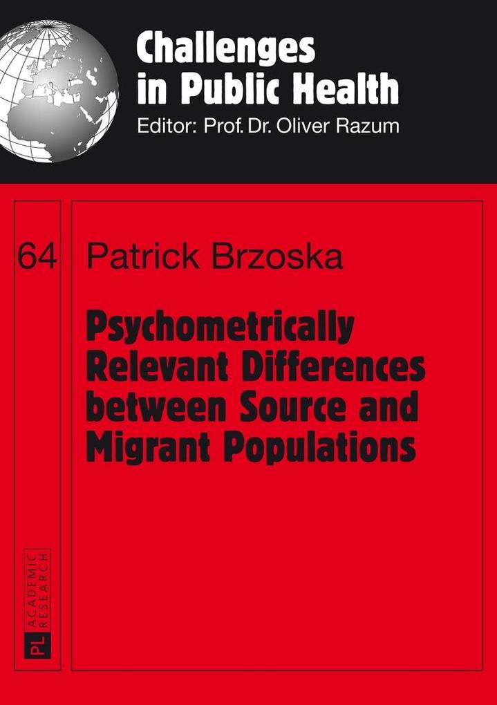 Psychometrically Relevant Differences between Source and Migrant Populations als eBook Download von Patrick Brzoska - Patrick Brzoska