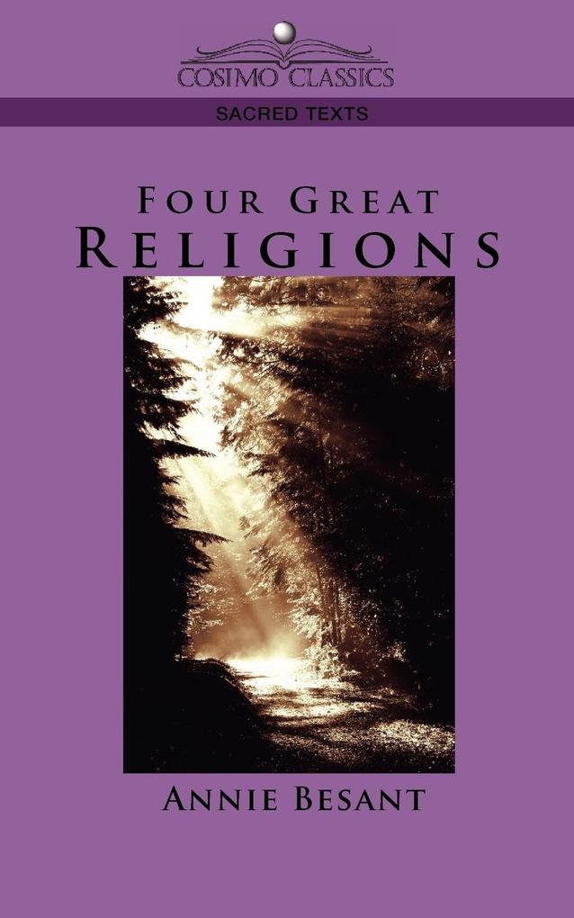 Four Great Religions by Annie Wood Besant Paperback | Indigo Chapters