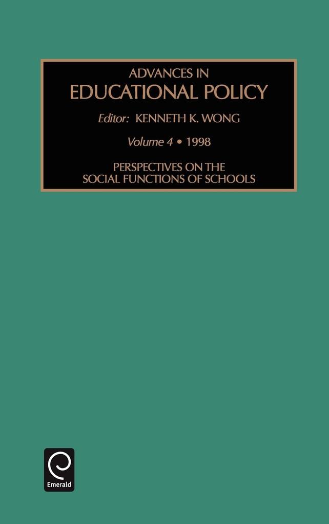 Perspectives on the Social Functions of Schools als Buch von Kenneth K. Wong - Kenneth K. Wong