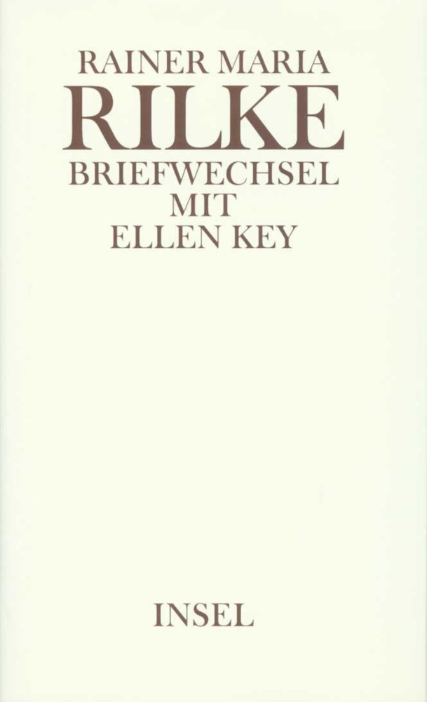 Briefwechsel Rilke / Key: Mit Briefen von und an Clara Rilke-Westhoff