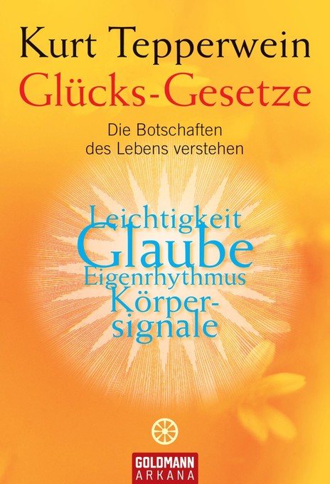 Glücks-Gesetze als eBook Download von Kurt Tepperwein - Kurt Tepperwein