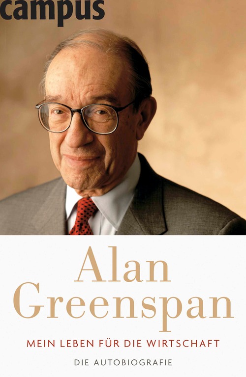 Mein Leben für die Wirtschaft als eBook Download von Alan Greenspan - Alan Greenspan