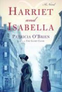 Harriet and Isabella als eBook Download von Patricia O´Brien - Patricia O´Brien