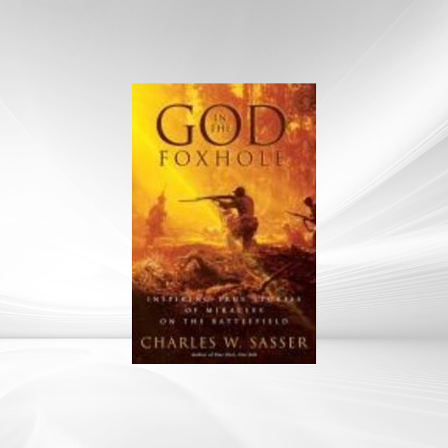 God in the Foxhole als eBook Download von Charles W. Sasser - Charles W. Sasser