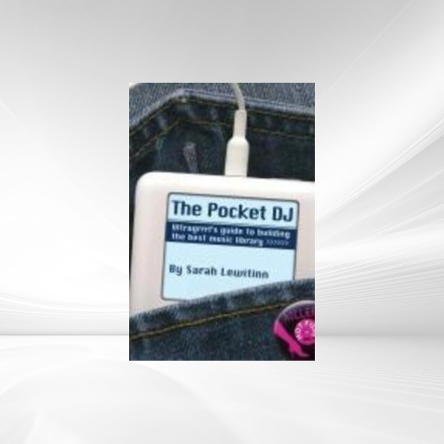 The Pocket DJ als eBook Download von Sarah Lewitinn - Sarah Lewitinn