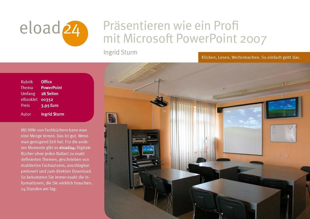 Präsentieren wie ein Profi mit Microsoft PowerPoint 2007 als eBook Download von Ingrid Sturm - Ingrid Sturm