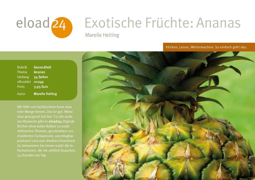 Exotische Früchte: Ananas als eBook Download von Mareile Heiting - Mareile Heiting