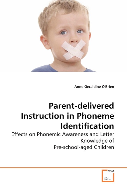 Parent-delivered Instruction in Phoneme Identification als Buch von Anne Geraldine O´Brien - Anne Geraldine O´Brien