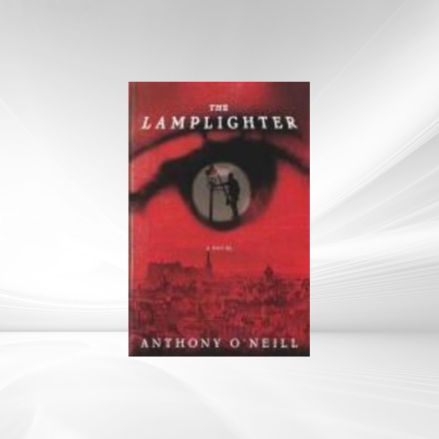The Lamplighter - Anthony O´Neill