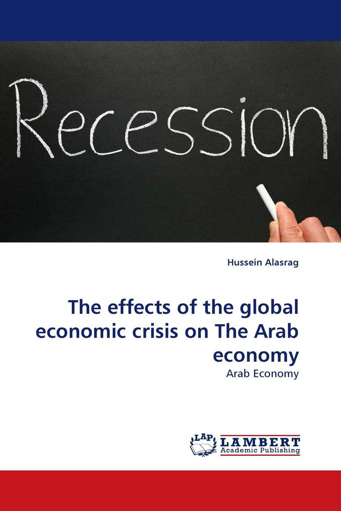 The effects of the global economic crisis on The Arab economy