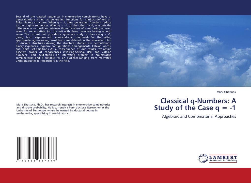 Classical q-Numbers: A Study of the Case q = -1