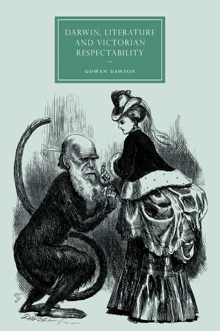 Darwin Literature and Victorian Respectability