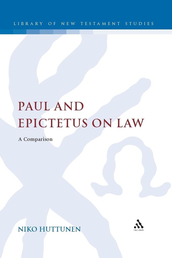 Paul and Epictetus on Law