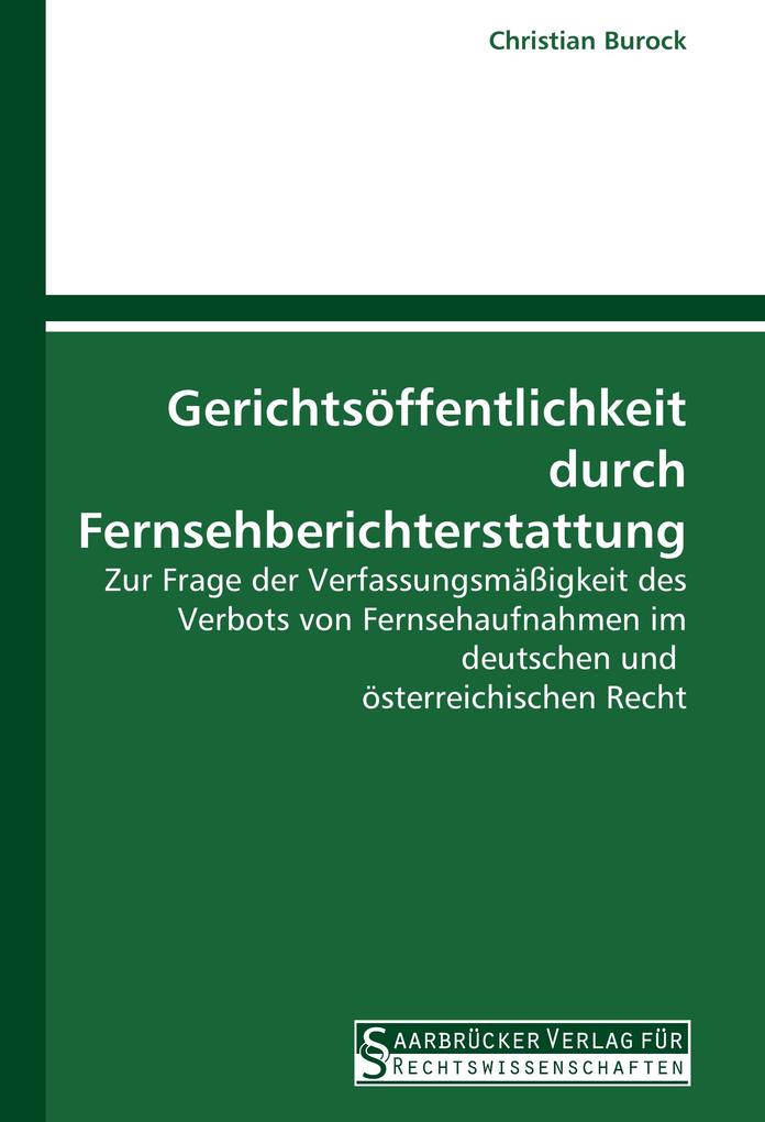 Gerichtsöffentlichkeit durch Fernsehberichterstattung