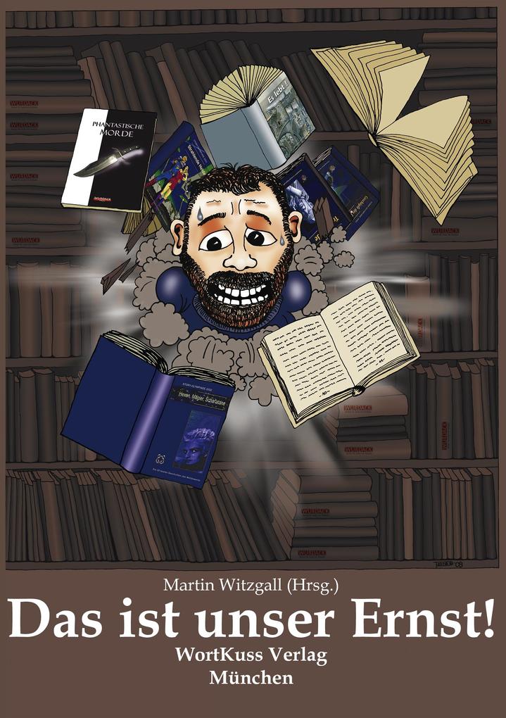 Das ist unser Ernst!