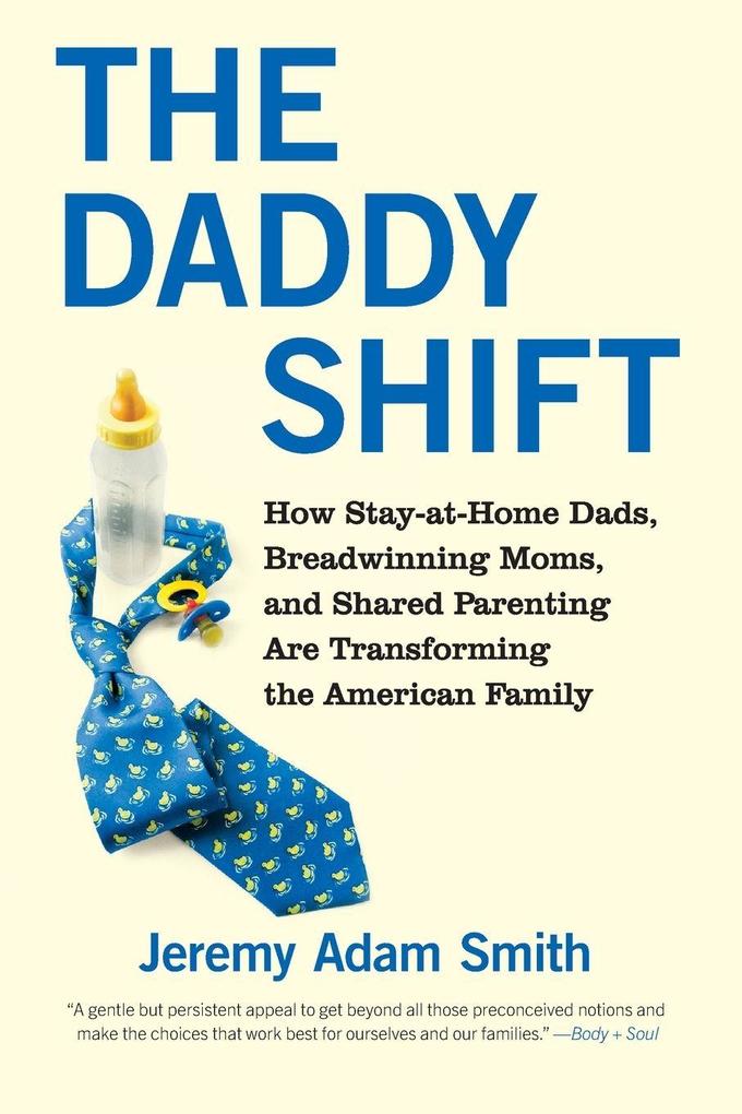 The Daddy Shift