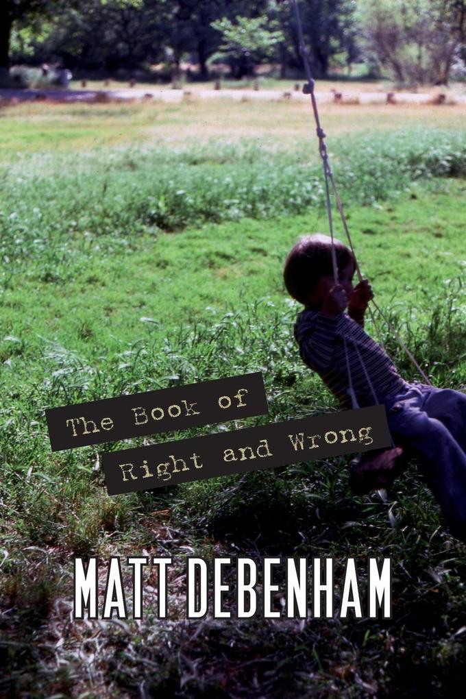 The Book of Right and Wrong