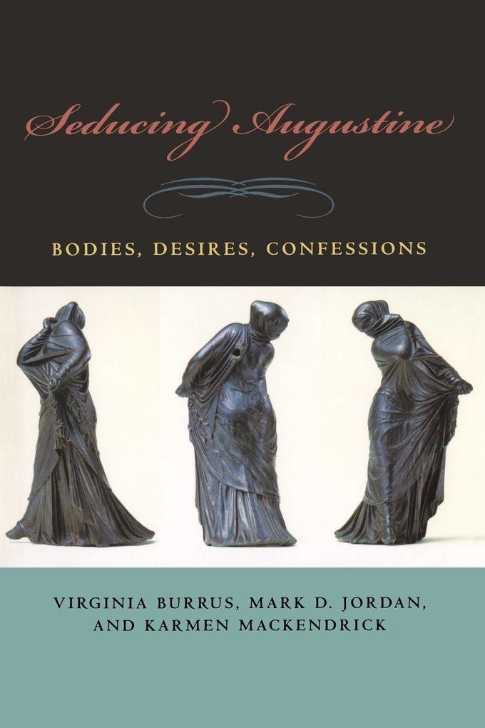 Seducing Augustine