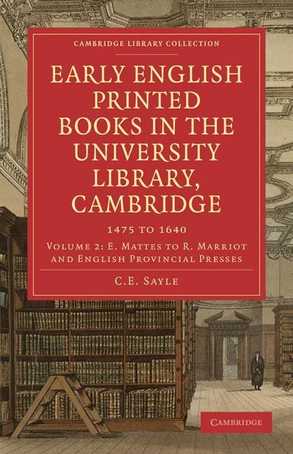 Early English Printed Books in the University Library Cambridge