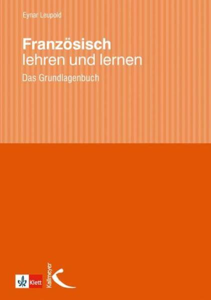 Kallmeyer'sche Verlags- Französisch Lehren Und Lernen