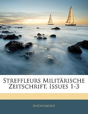 Streffleurs militärische Zeitschrift, Erster Band als Taschenbuch von Anonymous