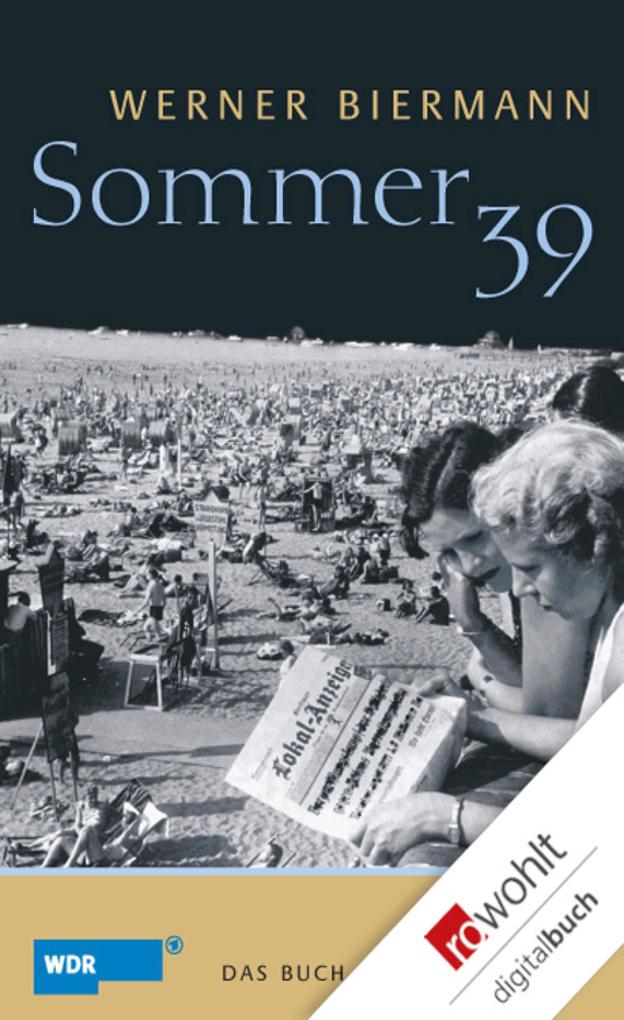 Sommer 39 - Werner Biermann