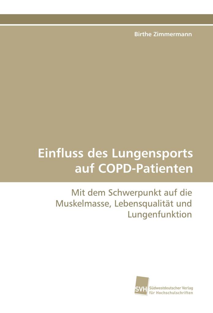 Einfluss des Lungensports auf COPD-Patienten