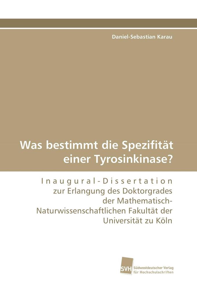 Was bestimmt die Spezifität einer Tyrosinkinase?