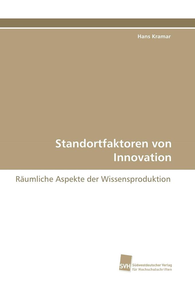 Standortfaktoren von Innovation