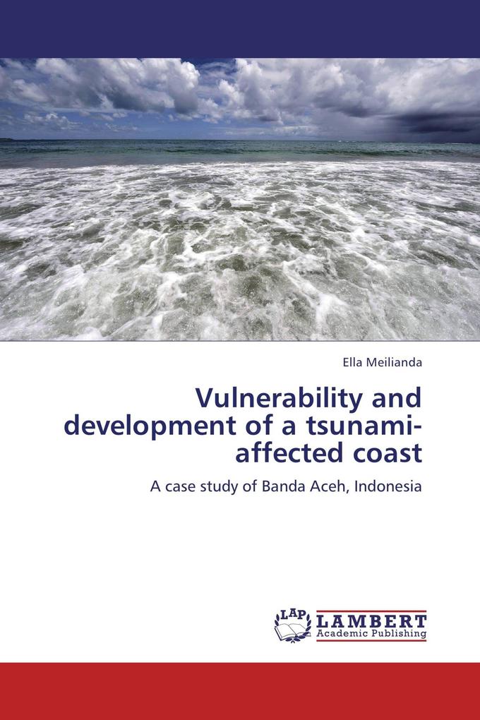 Vulnerability and development of a tsunami-affected coast