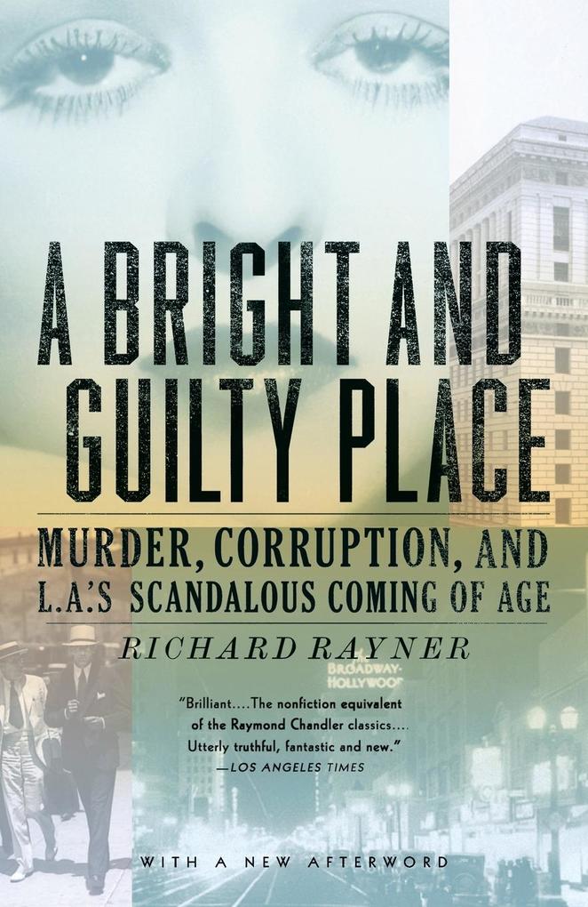 A Bright and Guilty Place