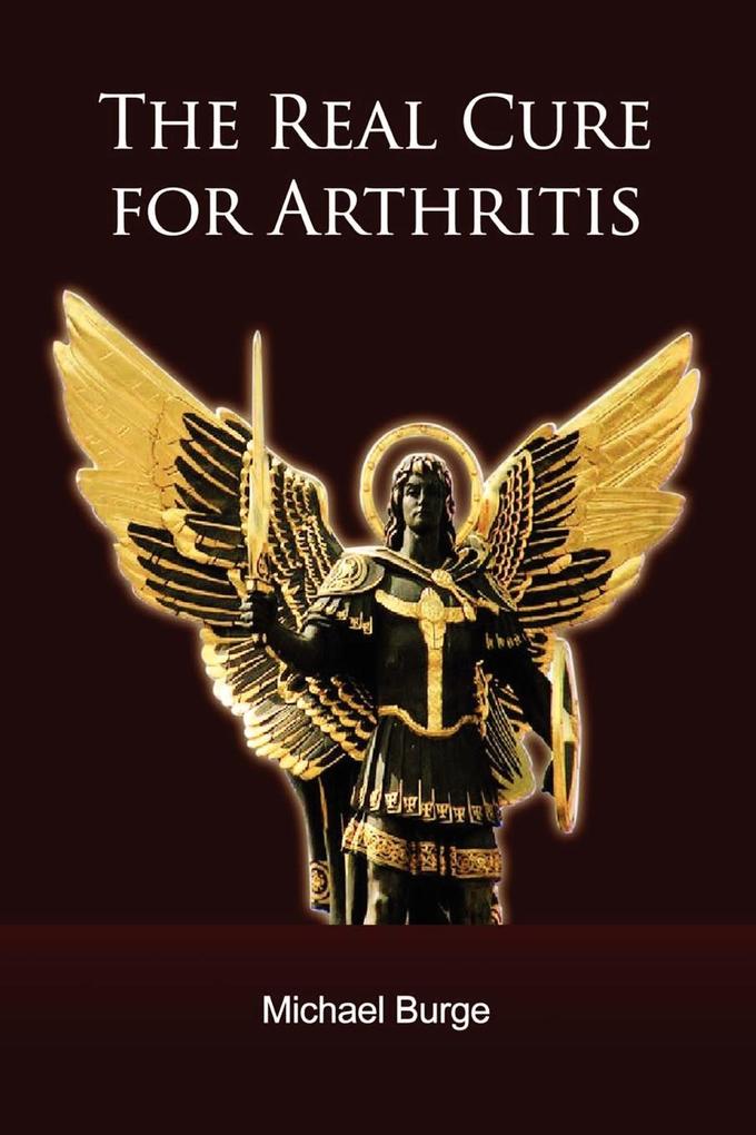 The Real Cure for Arthritis