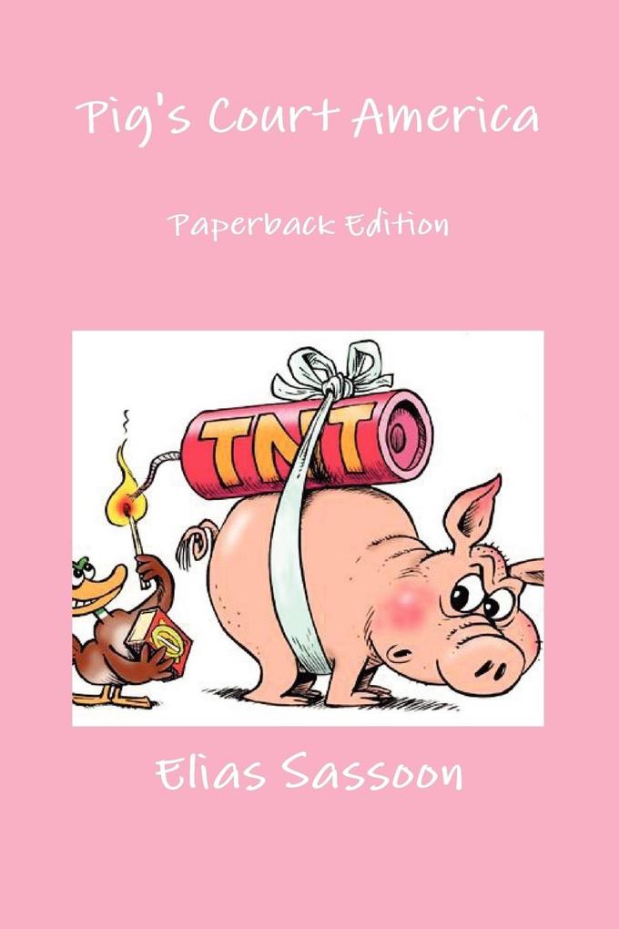 Pig's Court America