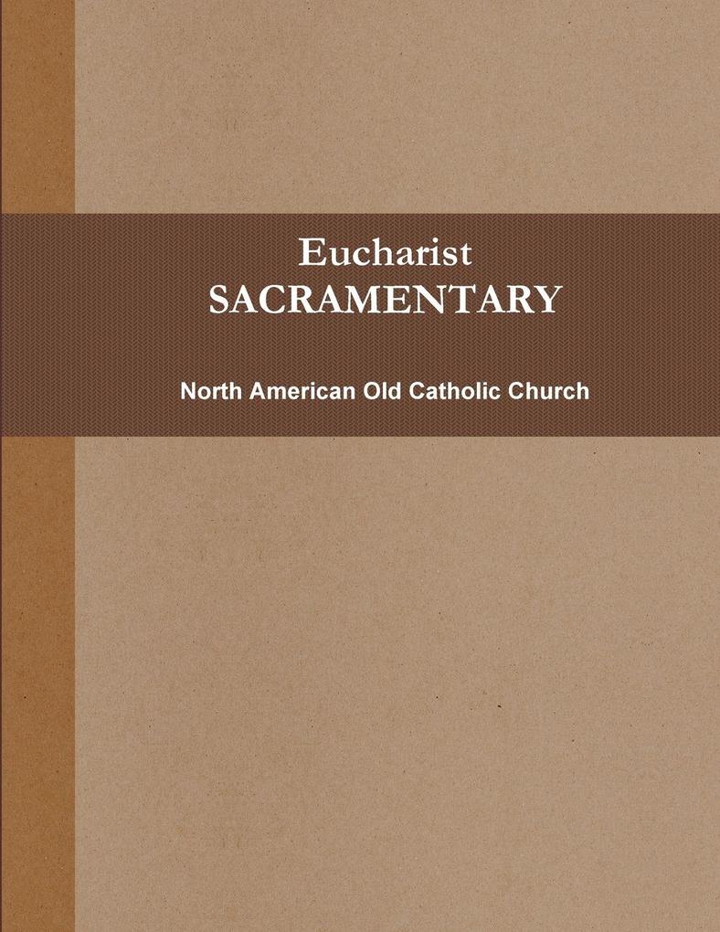 Eucharist (SACRAMENTARY b&w)