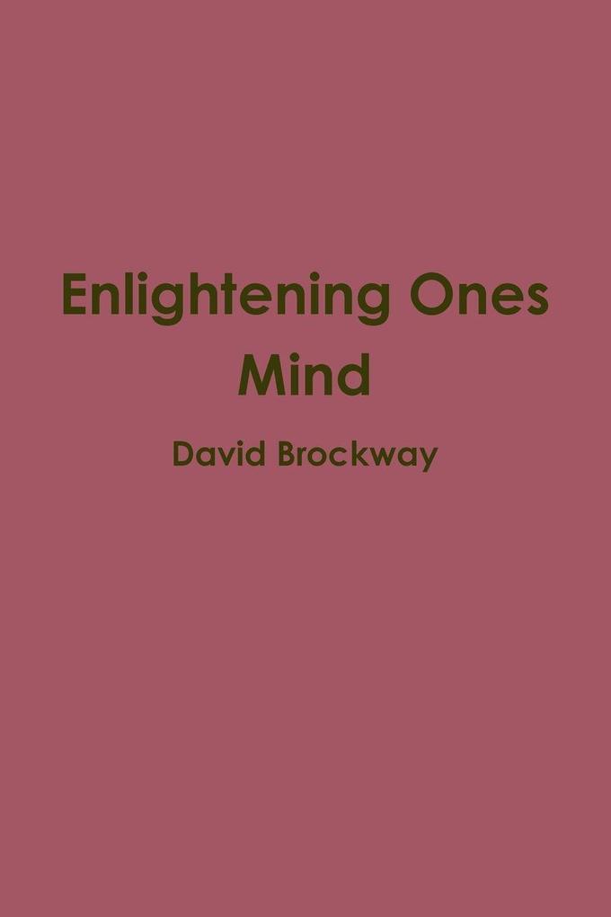 Enlightening Ones Mind