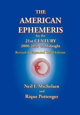 The American Ephemeris for the 21st Century 2000-2050 at Midnight