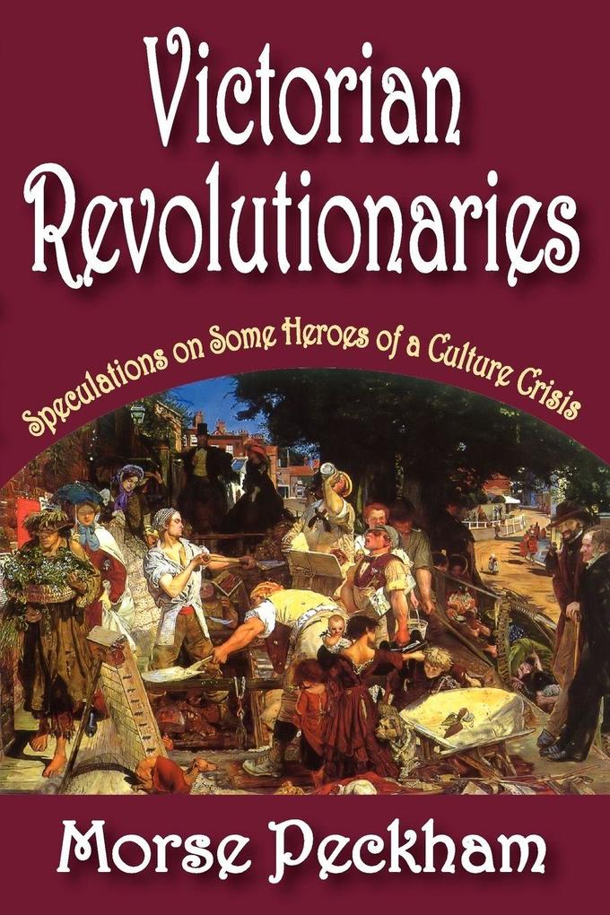 Victorian Revolutionaries