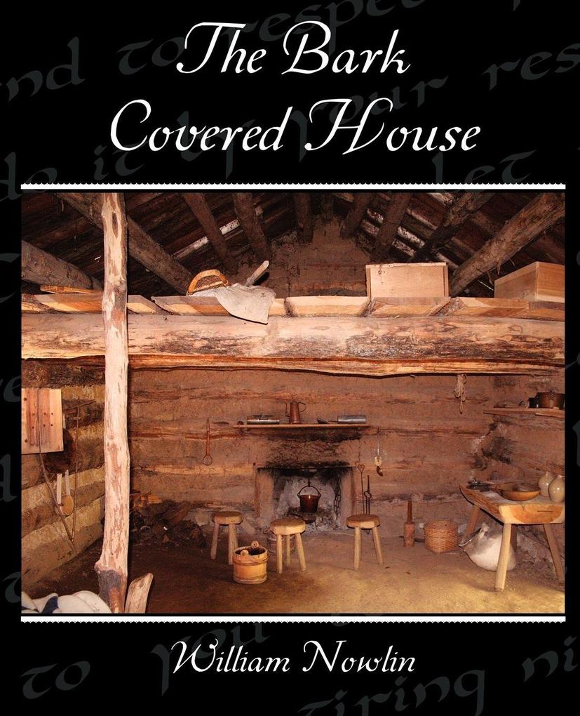 The Bark Covered House