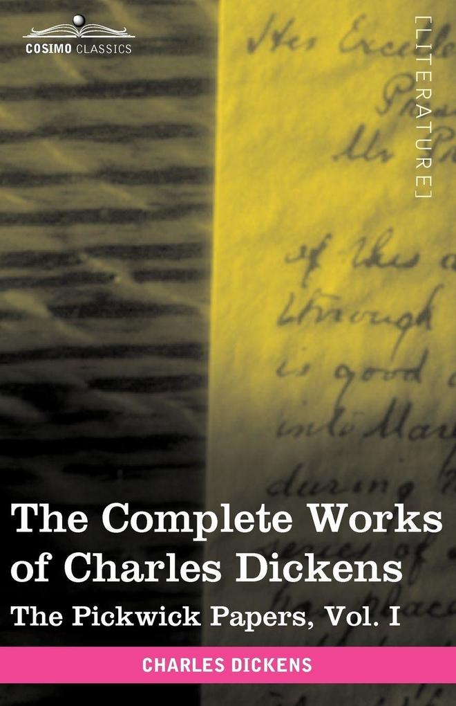 The Complete Works of Charles Dickens (in 30 Volumes Illustrated)