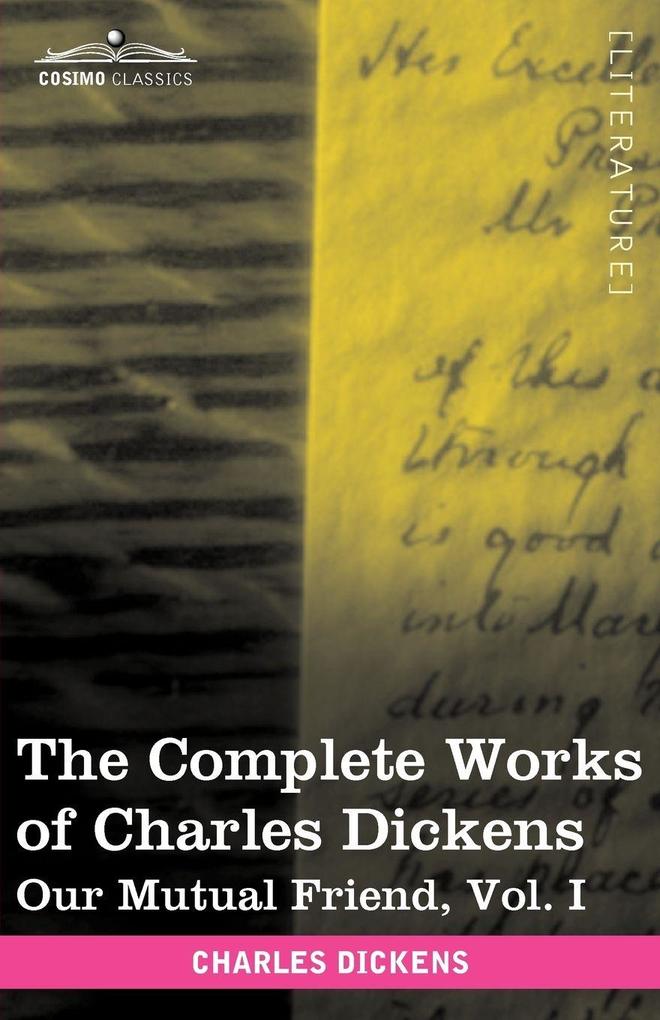 The Complete Works of Charles Dickens (in 30 Volumes Illustrated)