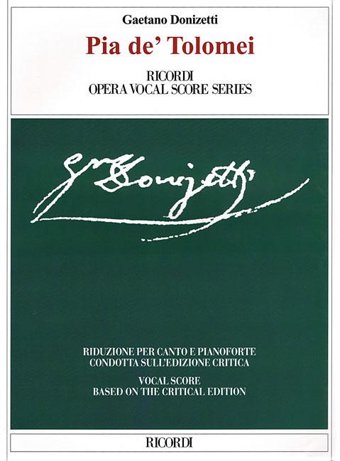 Pia De' Tolomei Ricordi Opera Vocal Score Series - Gaetano Donizetti