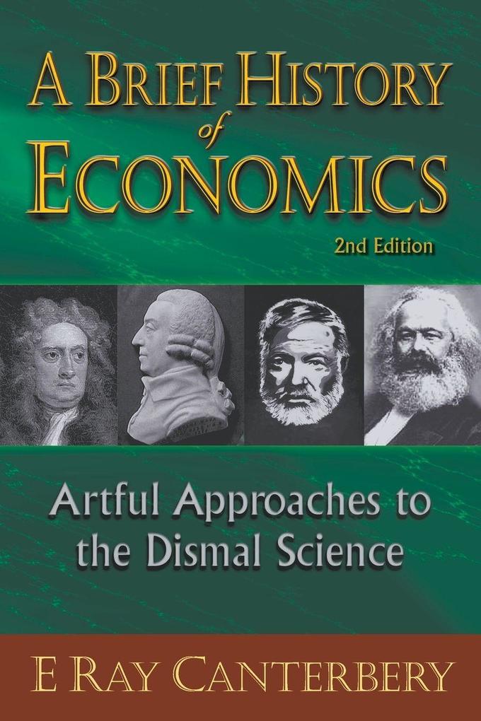 BRIEF HISTORY OF ECONOMICS (2ND ED)