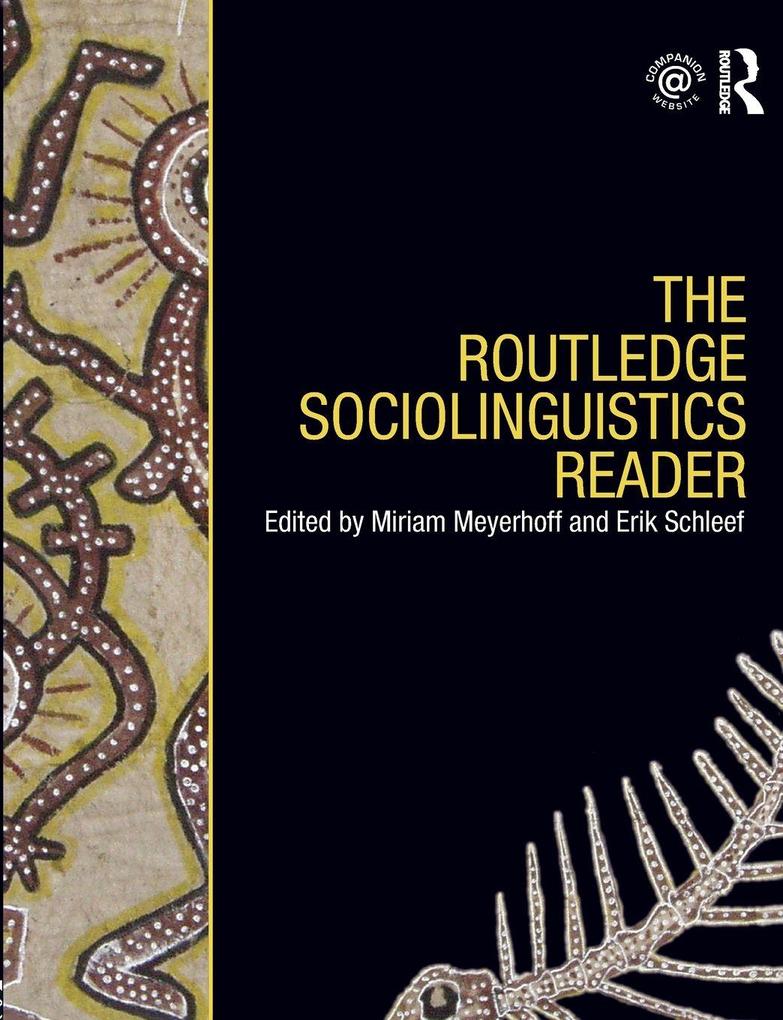 The Routledge Sociolinguistics Reader