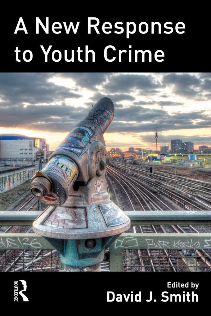 A New Response to Youth Crime