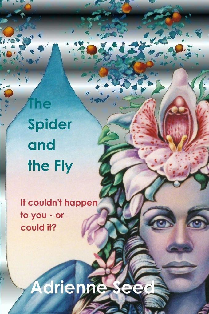 The Spider and the Fly
