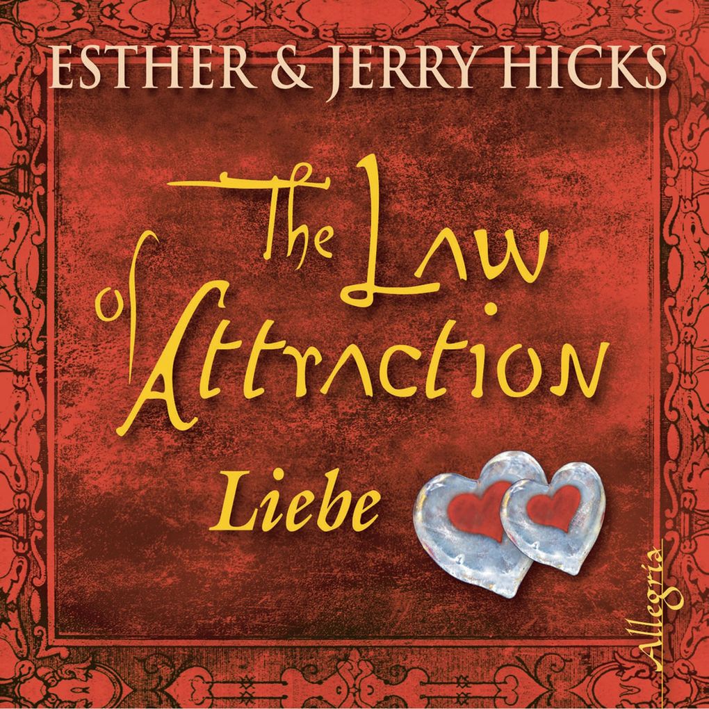 The Law of Attraction Liebe