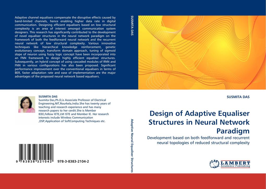 Design of Adaptive Equaliser Structures in Neural Network Paradigm