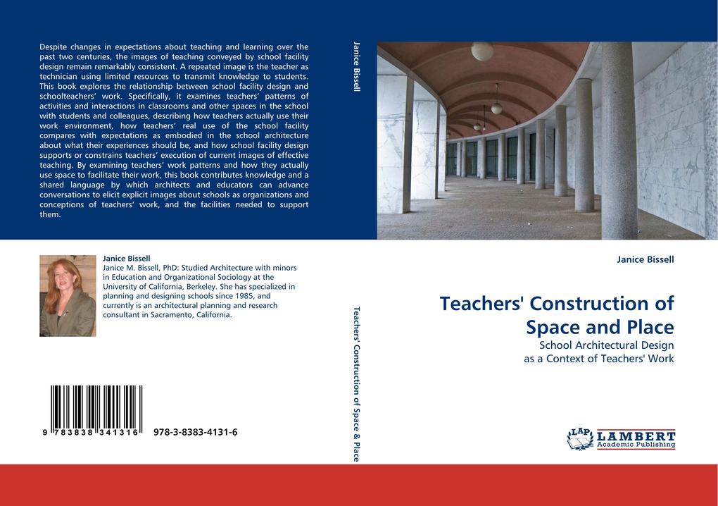 Teachers'' Construction of Space and Place