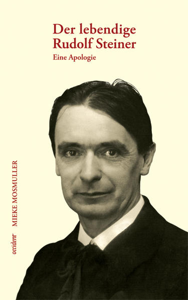 Occident Verlag Der Lebendige Rudolf Steiner.