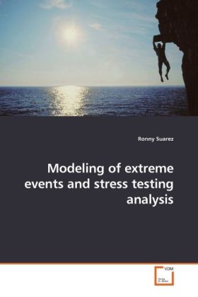 Modeling of extreme events and stress testing analysis